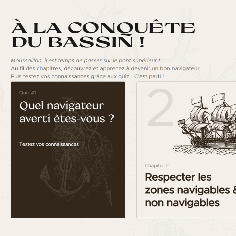 Moussaillon, il est temps de passer sur le pont supérieur ! Au fil des chapitres, découvrez et apprenez à devenir un bon navigateur.